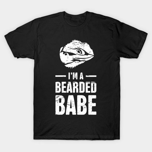 I'm A Bearded Dragon Babe T-Shirt by MeatMan